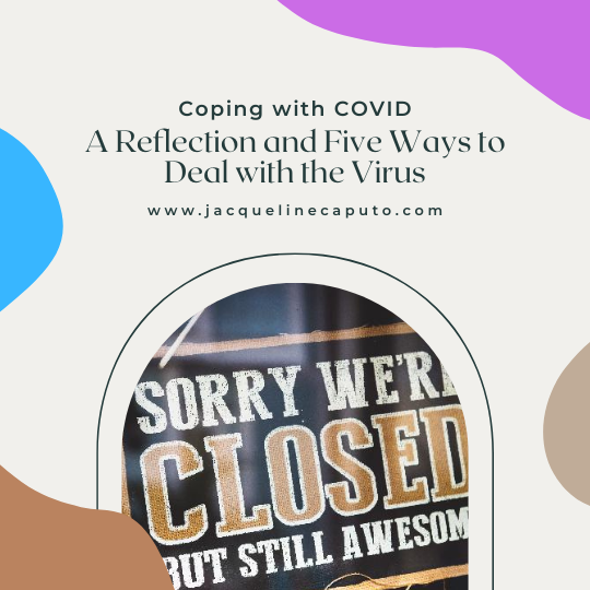 Sign says, "Sorry We're Closed But Still Awesome" | Coping with COVID